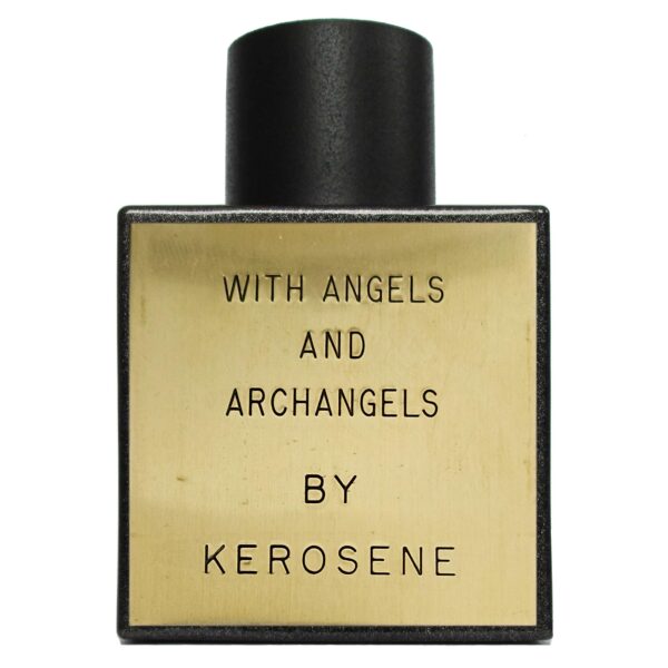 With Angels and Archangels Kerosene perfume